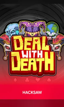 Hacksaw Gaming Deal With Death Oti
